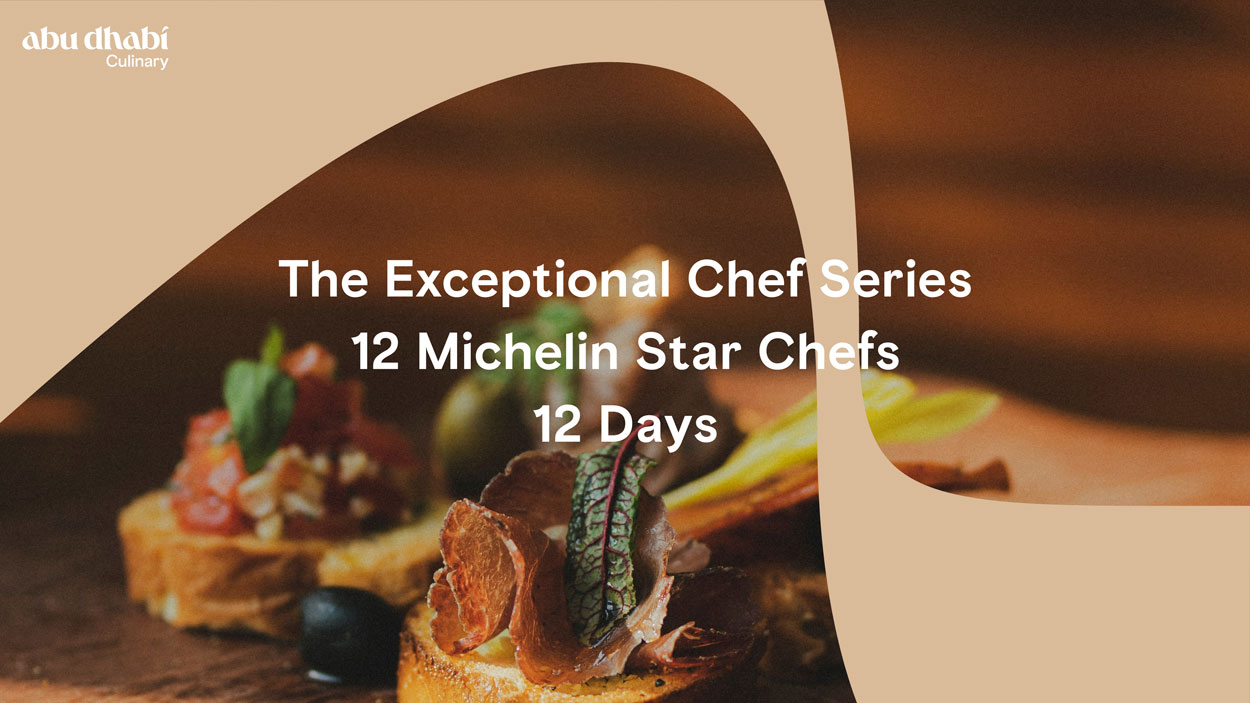 The Abu Dhabi Exceptional Chef Series